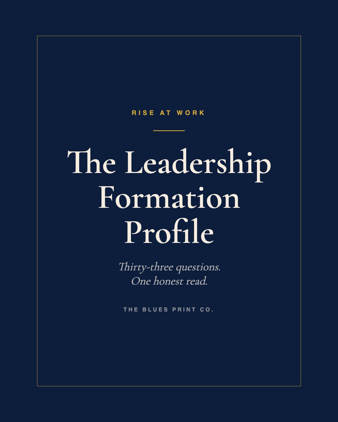 The Leadership Formation Profile